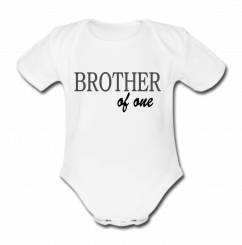 Babybody weiß - Brother of one - Kurzarm 