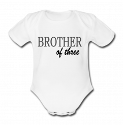 Babybody weiß - Brother of three - Kurzarm 