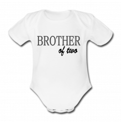 Babybody weiß - Brother of two - Kurzarm 