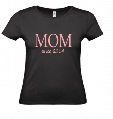 T-Shirt schwarz - MOM since - rosa Schrift 