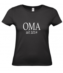 T-Shirt schwarz - OMA seit - weiße Schrift 
