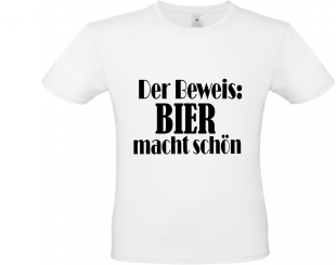 Herren T-Shirt weiß - Der Beweis: Bier macht schön - Schrift schwarz 