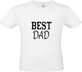 T-Shirt weiß - Best DAD - schwarze Schrift 