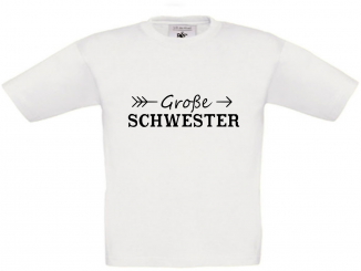 Kinder T-Shirt weiß - Große Schwester - schwarze Schrift 