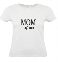 T-Shirt weiß - MOM of two - schwarze Schrift 