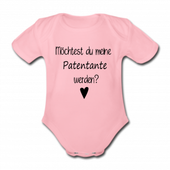 Babybody rosa - Möchtest du meine Patentante werden? - Kurzarm 