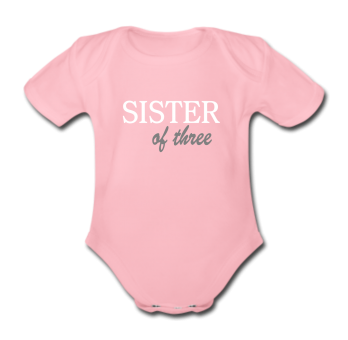 Babybody rosa - Sister of three - Kurzarm 