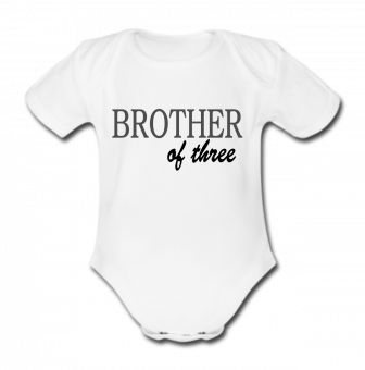 Babybody weiß - Brother of three - Kurzarm 
