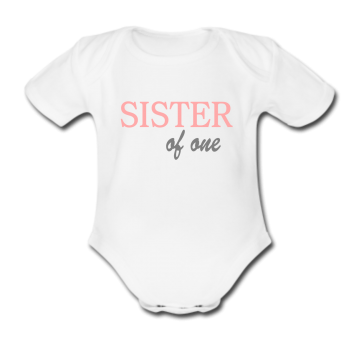 Babybody weiß - Sister of one - Kurzarm 