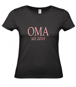T-Shirt schwarz - OMA seit - rosa Schrift 